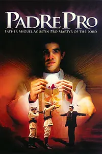 Постер к фильму «Падре Про (2008)»