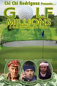 Постер к фильму «Golf Millions (2010)»