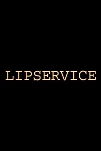 Постер к фильму «Lipservice (1998)»