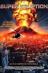 Главный постер фильма «Чудовищное извержение (2011)»