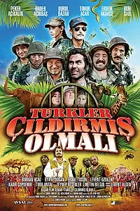 Постер к фильму «Türkler Çildirmis Olmali (2009)»