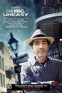 Главный постер фильма «The Big Uneasy (2010)»