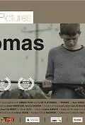 Постер к фильму «Thomas (2010)»