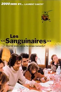 Постер к фильму «Les sanguinaires (1997)»