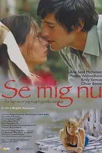 Постер к фильму «Se mig nu (2001)»