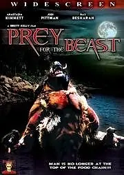 Постер к фильму «Prey for the Beast (2007)»