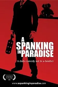 Главный постер фильма «A Spanking in Paradise (2010)»