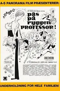 Главный постер фильма «Pas på ryggen, professor! (1977)»