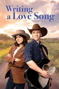 Главный постер фильма «Writing a Love Song (2024)»