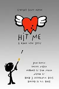 Постер к фильму «Hit Me (2010)»