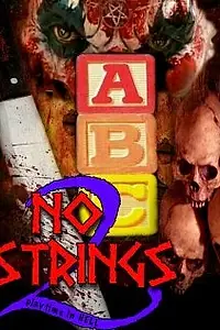 Постер к фильму «No Strings 2: Playtime in Hell (2012)»
