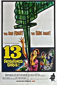 Постер к фильму «13 напуганных девчонок (1963)»
