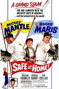 Постер к фильму «Safe at Home! (1962)»