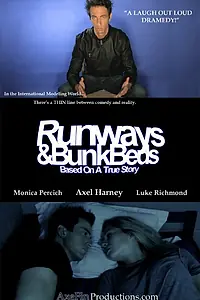 Постер к фильму «Runways & BunkBeds (2010)»