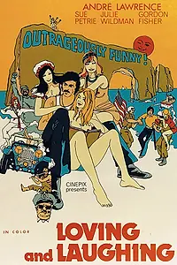 Постер к фильму «Loving and Laughing (1971)»