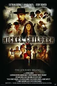 Постер к фильму «Дети Никеля (2010)»