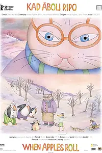 Постер к мультфильму «Когда катятся яблоки (2009)»
