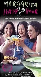 Постер к фильму «Margarita Happy Hour (2001)»