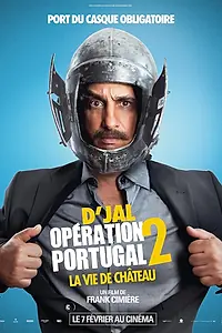 Постер к фильму «Operation Portugal 2 - La vie de chateau (2024)»