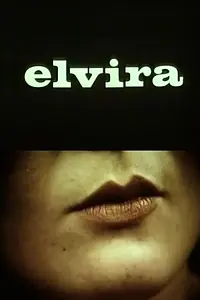 Постер к фильму «Elvira (1979)»