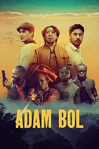Постер к фильму «Adam bol (2024)»