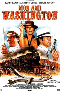 Главный постер фильма «Мой друг Вашингтон (1984)»