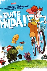 Постер к мультфильму «Тетя Хильда (2013)»
