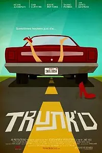 Постер к фильму «Trunk'd (2014)»