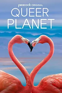 Постер к фильму «Queer Planet (2024)»