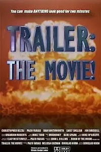 Главный постер фильма «Trailer: The Movie! (2001)»
