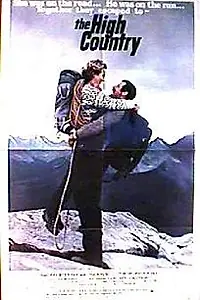 Главный постер фильма «The High Country (1981)»