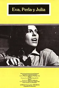 Главный постер фильма «Ева, Джулия, Перла (1979)»