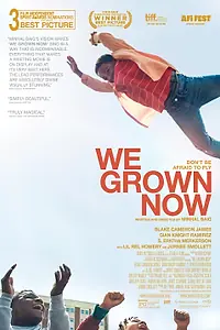 Главный постер фильма «We Grown Now (2023)»