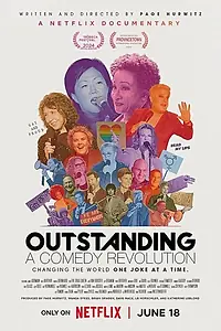 Главный постер фильма «Outstanding: A Comedy Revolution (2024)»