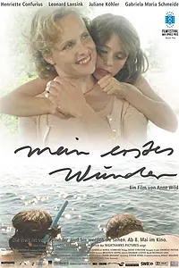 Постер к фильму «Мое первое чудо (2002)»