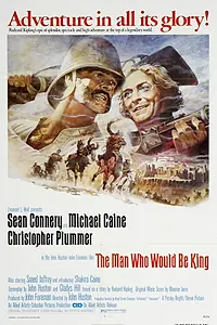 Главный постер фильма «Человек, который хотел быть королем (1975)»