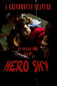 Постер к фильму «Hero Shy (2013)»