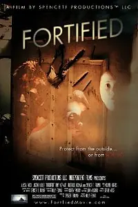 Постер к фильму «Fortified (2008)»