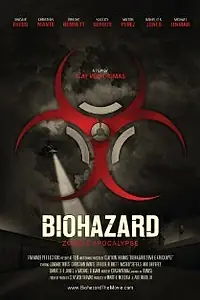 Постер к фильму «Biohazard (Zombie Apocalypse) (2011)»