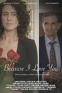 Главный постер фильма «Because I Love You (2024)»