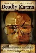 Постер к фильму «Deadly Karma (2011)»