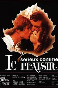 Главный постер фильма «Серьезный, как удовольствие (1975)»
