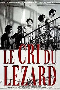 Постер к фильму «Le cri du lézard (1990)»