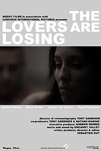 Постер к фильму «Влюбленные теряют (2010)»