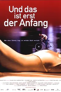 Постер к фильму «...und das ist erst der Anfang (2000)»