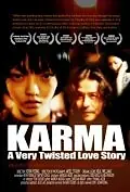 Главный постер фильма «Karma: A Very Twisted Love Story (2010)»