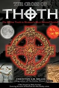 Главный постер фильма «The Celtic Cross: The Discovery of the Truth (2007)»