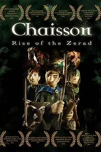 Главный постер мультфильма «Chaisson: Rise of the Zerad (2010)»