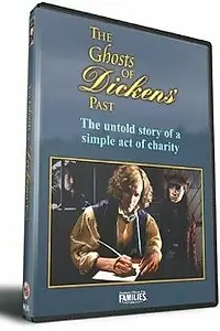 Постер к фильму «The Ghosts of Dickens' Past (1998)»