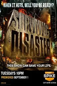 Постер к сериалу «Выжить в катастрофе (2009)»